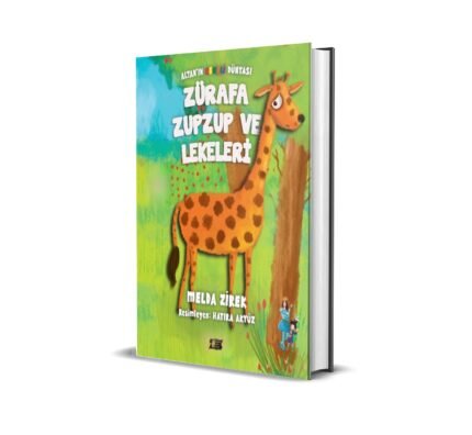ZÜRAFA ZUPZUP VE LEKELERİ / MELDA ZİREK
