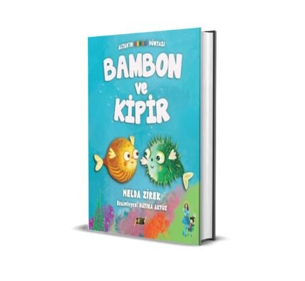 BOMBON VE KİPİR / MELDA ZİREK
